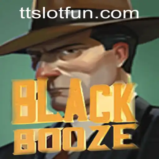 Unveiling the Mysteries of BlackBooze and TTSLOT: A Comprehensive Guide