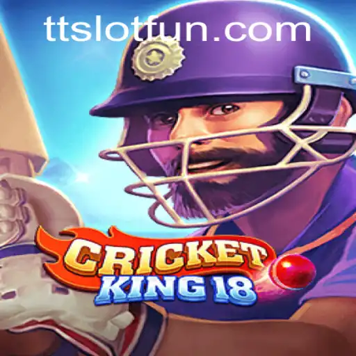 Discover the Thrilling World of CricketKing18: An In-Depth Exploration of Gameplay and Rules with TTSLOT