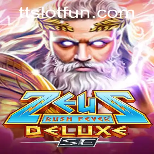 Discover the Thrilling World of ZeusRushFeverDeluxeSE